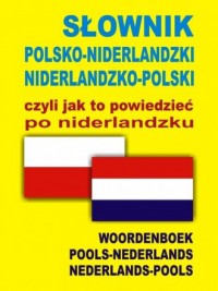 Słownik polsko-niderlandzki, niderlandzko-polski - okładka książki