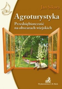 Agroturystyka. Przedsiębiorczość - okładka książki