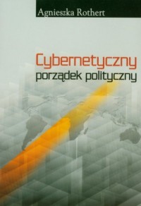Cybernetyczny porządek polityczny - okładka książki