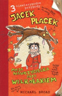 Jacek Placek. Moja nauczycielka - okładka książki