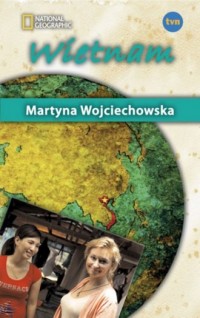 Kobieta na krańcu świata. Wietnam - okładka książki