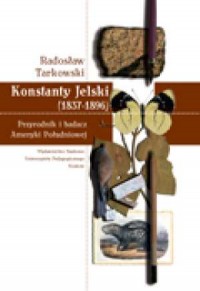 Konstanty Jelski (1837-1896). Przyrodnik - okładka książki