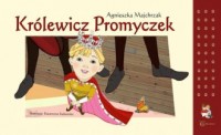 Królewicz Promyczek - okładka książki