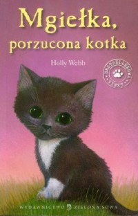 Mgiełka, porzucona kotka - okładka książki