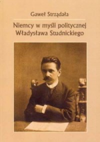 Niemcy w myśli politycznej Władysława - okładka książki