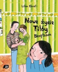 Nowe życie Tildy Bengtsson - okładka książki