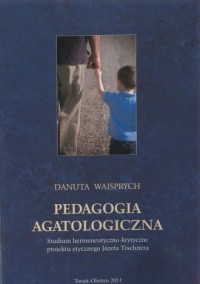 Pedagogia agatologiczna - okładka książki
