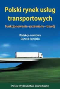 Polski rynek usług transportowych. - okładka książki