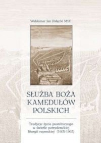 Służba Boża kamedułów polskich. - okładka książki