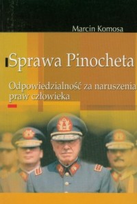 Sprawa Pinocheta. Odpowiedzialność - okładka książki