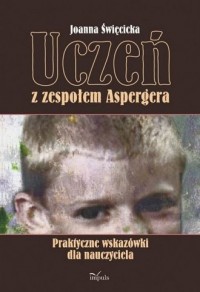 Uczeń z zespołem Aspergera - okładka książki