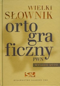Wielki słownik ortograficzny PWN - okładka książki