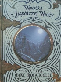 Wróżka z Jaskółczej Wieży - okładka książki