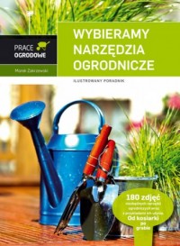 Wybieramy narzędzia ogrodnicze - okładka książki