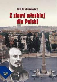 Z ziemi włoskiej dla Polski - okładka książki