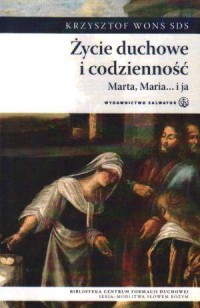 Życie duchowe i codzienność. Marta, - okładka książki