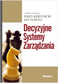 Decyzyjne systemy zarządzania - okładka książki