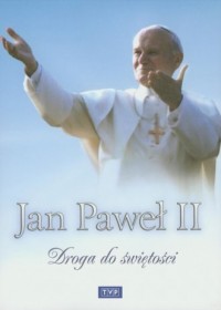 Jan Paweł II. Droga do świętości - okładka filmu