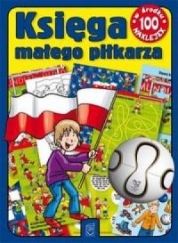 Księga małego piłkarza - okładka książki