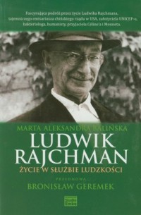 Ludwik Rajchman. Życie w służbie - okładka książki