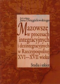 Mazowsze w procesach integracyjnych - okładka książki