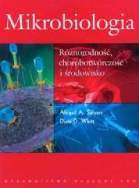 Mikrobiologia. Różnorodność, chorobotwórczość - okładka książki