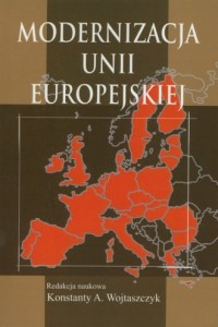 Modernizacja Unii Europejskiej - okładka książki