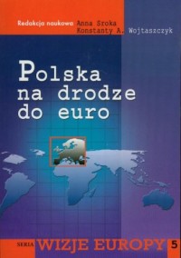 Polska na drodze do Euro - okładka książki