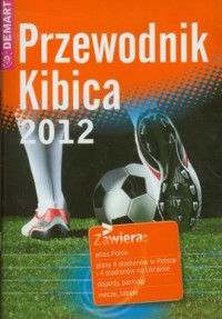 Przewodnik Kibica 2012 - okładka książki