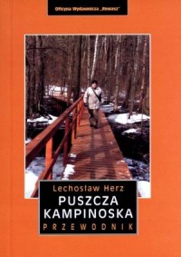 Puszcza Kampinoska. Przewodnik - okładka książki