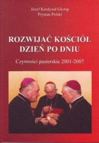 Rozwijać Kościół dzień po dniu. - okładka książki