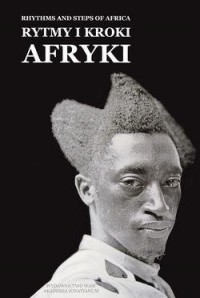 Rytmy i kroki Afryki - okładka książki