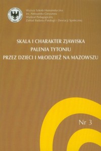 Skala i charakter zjawiska palenia - okładka książki