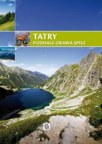 Tatry, Podhale, Orawa, Spisz - okładka książki