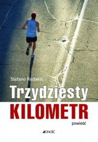 Trzydziesty kilometr - okładka książki