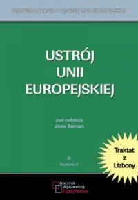 Ustrój Unii Europejskiej. Tom 1-2 - okładka książki