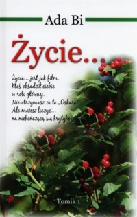 Życie... Tomik 1 - okładka książki