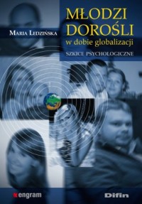 Młodzi dorośli w dobie globalizacji - okładka książki