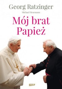 Mój brat, Papież - okładka książki