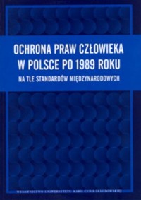Ochrona praw człowieka w Polsce - okładka książki