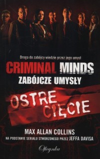 Ostre cięcie. Criminal Minds. Zabójcze - okładka książki