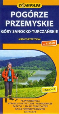 Pogórze Przemyskie, Góry Sanocko-Turczańskie. - okładka książki
