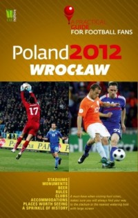 Poland 2012. Wrocław. A Practical - okładka książki