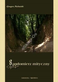 Sandomierz mityczny - okładka książki