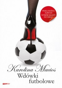 Wdówki futbolowe - okładka książki