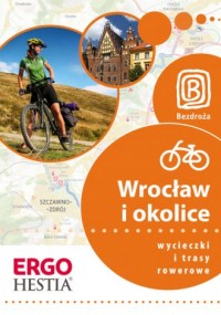 Wrocław i okolice. Wycieczki i - okładka książki
