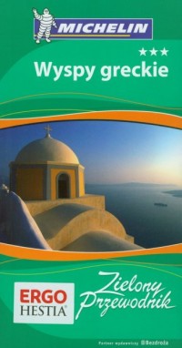 Wyspy greckie. Zielony Przewodnik - okładka książki