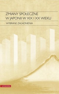 Zmiany społeczne w Japonii w XIX - okładka książki