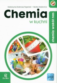 Chemia wokół nas. Chemia w kuchni - okładka podręcznika
