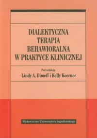 Dialektyczna terapia behawioralna - okładka książki